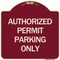 Signmission Authorized Permit Parking Only Heavy-Gauge Aluminum Architectural Sign, 18" x 18", BU-1818-24330 A-DES-BU-1818-24330 - alternate 1